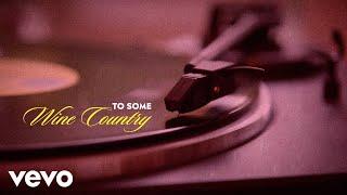 Andrew Jannakos - Wine Country (Lyric Video)