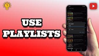 How To Use YouTube Playlists On Phone | Social Tech Insider