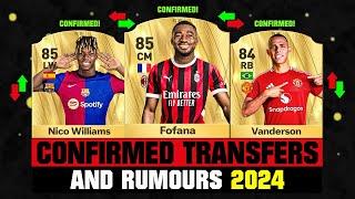 FIFA 25 | NEW CONFIRMED TRANSFERS & RUMOURS!  ft. Fofana, Nico Williams, Vanderson... etc