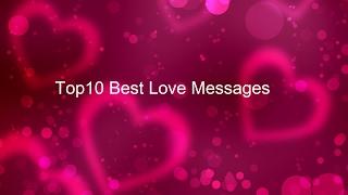 Best 10 Sweet Love Message to My Sweetheart - I Love You Messages for Valentine's Day