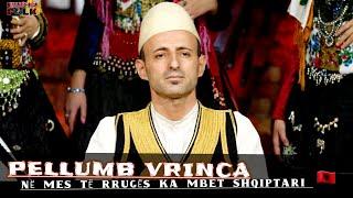 Pellumb Vrinca -Në mes të rrugës ka mbet shqiptari