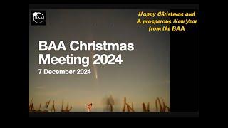 BAA Christmas Meeting 2024