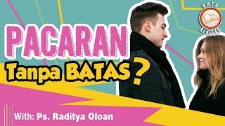 #KataAlkitab - Pelukan Dalam Pacaran, Boleh Gak Sih? - Ps. Raditya Oloan