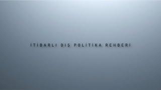 İtibarlı Dış Politika Rehberi