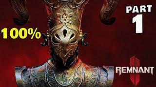 Remnant II 100% Walkthrough Gameplay Part 1 - All Collectibles & Achievements