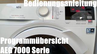 Programmübersicht AEG 7000 Serie Kombi Waschtrockner Programme Waschmaschinen Bedienungs Anleitung
