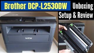 Brother DCP-L2530DW Unboxing, Setup & Review - Great cheap wifi laser printer with copy & scan! 