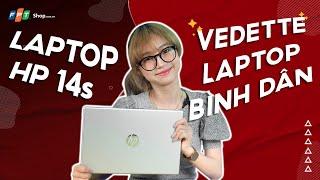 Đánh giá Laptop HP 14s-em0086AU R5 - Cái giá quá hời cho một sản phẩm chất lượng!