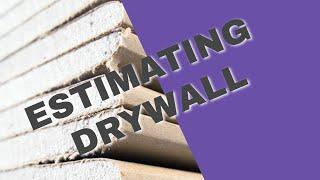 BKC Estimating Drywall, Joint Compound, Tape and screws.