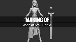 Stylized Character Creation - Joan of Arc (Part 3)