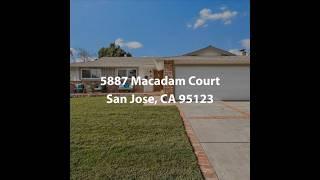 5887 Macadam Court San Jose CA 95123 | 3 Bedroom Home For Sale
