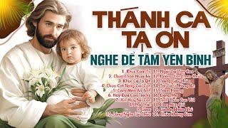 Nhạc Thánh Ca Tĩnh Lặng Bên Chúa - Chạm Đến Sự Bình An Thật Sự