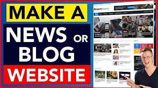 How To Create A News Or Blog Website With Wordpress