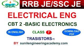 RRB JE CBT 2 ELECTRICAL CLASSES IN ENGLISH /SSC JE ELECTRICAL CLASSES - BASIC ELECTRONICS CLASS 7
