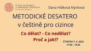 METODICKÉ DESATERO  v češtině pro cizince