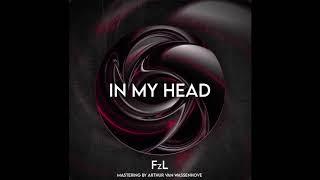 FZL - In My Head