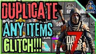 Super easy 7 days to die 1.0 Duplication glitch!!!