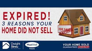 3 Reasons Why Your Edmonton Home Did Not Sell | Dwight Streu, Edmonton REALTOR®