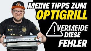 FEHLER beim Grillen mit dem OPTIGRILL: Meine Tipps für den perfekten Einstieg