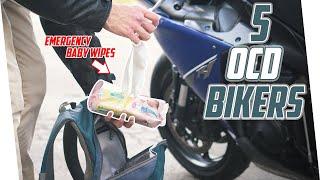 5 Signs Of An OCD Biker