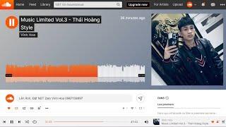 MUSIC LIMITED VOL.3 | NHẠC HOT SOUNDCLOUD STYLE THÁI HOÀNG