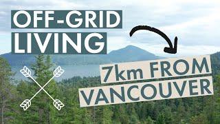 Building off-Grid near Vancouver, Canada