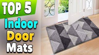 Best Indoor Door Mats: Non-Slip & Washable