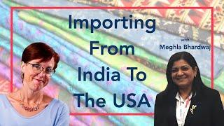 Importing From India To The USA