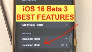 iOS 16 beta 3 - Amazing new features