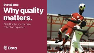 Why quality matters | StatsBomb’s soccer data collection explained