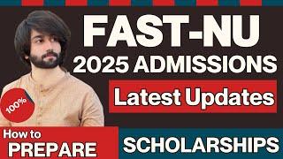 FAST Entry Test Preparation 2025 New Batch I FAST 2024 Toppers I FAST 2025 Admission Process Details