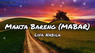 Manja Bareng (MABAR) - Lifa Nabila |Lirik