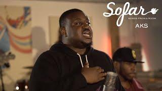 AKS - The Dialogue (Talk to Me) | Sofar London