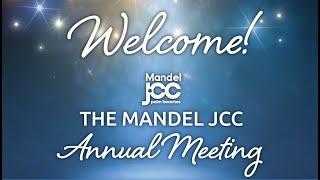 The Mandel JCC Annual Meeting Video 2022