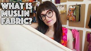 What is Muslin Fabric? | Sew Anastasia