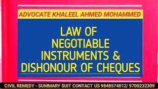 LAW NEGOTIABLE INSTRUMENTS & DISHONOUR OF CHEQUES| CIVIL REMEDY |CONTACT US 9848574812|