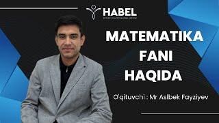 MATEMATIKA FANI HAQIDA