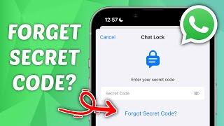 How to Forget Locked Chats Secret Code on WhatsApp