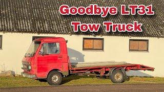 My VW LT31 Tow Truck is Leaving the Fleet