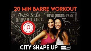 20 minute BARRE WORKOUT and Fit News Interview with Rita from Pure Barre | CITY SHAPE UP