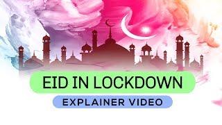 Eid in Luckdown explainer video|Eid Mubarak|Motion Graphic