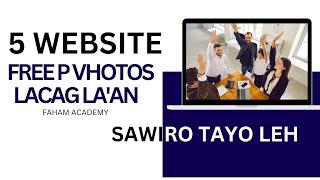 5 Website aad Kaheli karto sawiro tayo leh oo free ah @fahamacademy