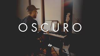Oscuro | Chillstep Mix