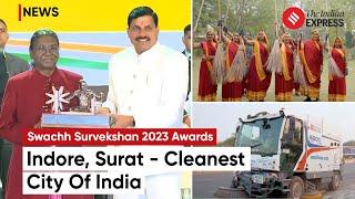 Swachh Survekshan 2023 Awards: Indore Retains Cleanest City Title, Surat Claims First Place