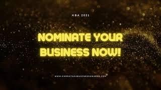 KARNATAKA BUSINESS AWARDS 2021 | NOMINATIONS ARE NOW OPEN!