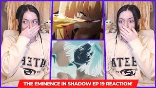 The Eminence in Shadow Episode 19 Reaction!