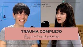 ¿QUÉ ES el trauma COMPLEJO?