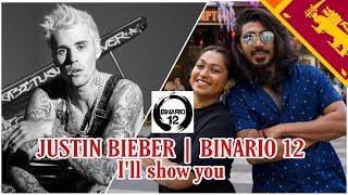 Justin Bieber - I'll Show You | Powerd by Binario 12 | Best Traveling Couple - Sri Lanka