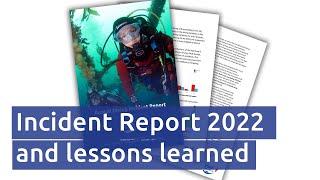 BSAC Incident Report 2022 and lessons learned
