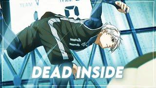 Dead Inside - Isagi Vs Nagi | Blue Lock